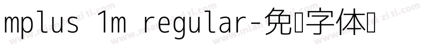 mplus 1m regular字体转换
